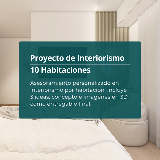 Proyecto de Interiorismo | 10 Habitaciones