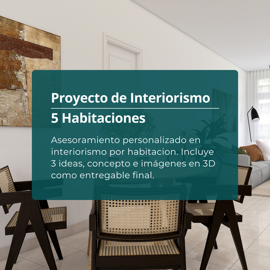 Proyecto de Interiorismo | 5 Habitaciones