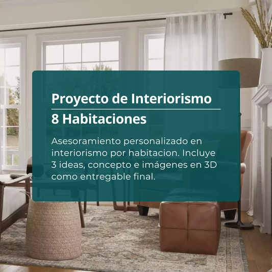 Proyecto de Interiorismo | 8 Habitaciones